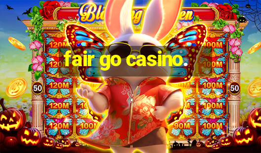 fair go casino.