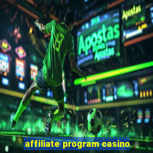 affiliate program casino