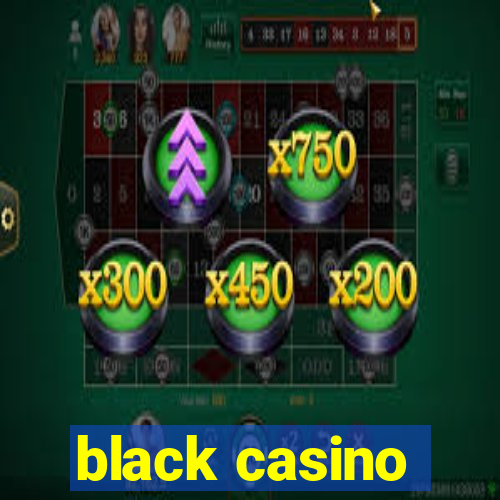 black casino