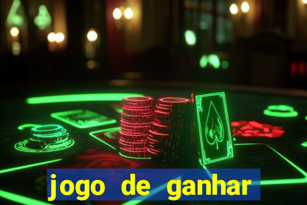 jogo de ganhar dinheiro sem deposito