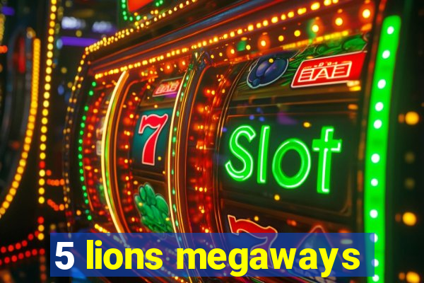 5 lions megaways