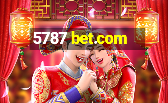 5787 bet.com