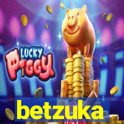 betzuka