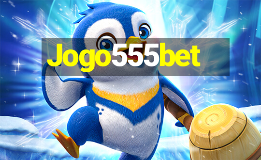 Jogo555bet