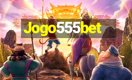 Jogo555bet