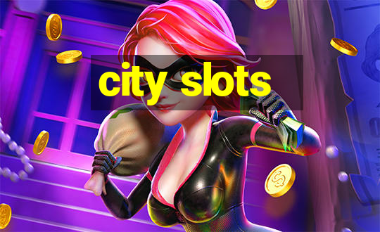 city slots