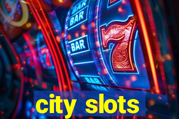 city slots