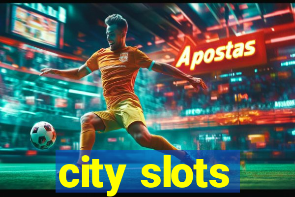 city slots