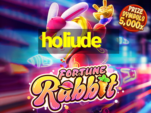 holiude