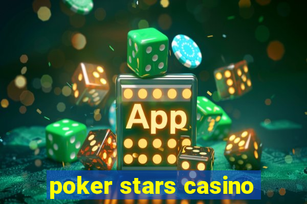 poker stars casino