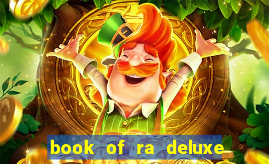 book of ra deluxe slot machine