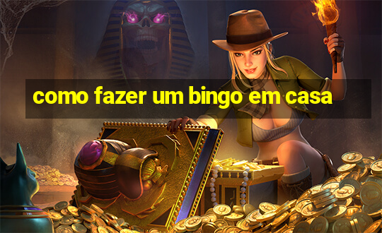 como fazer um bingo em casa