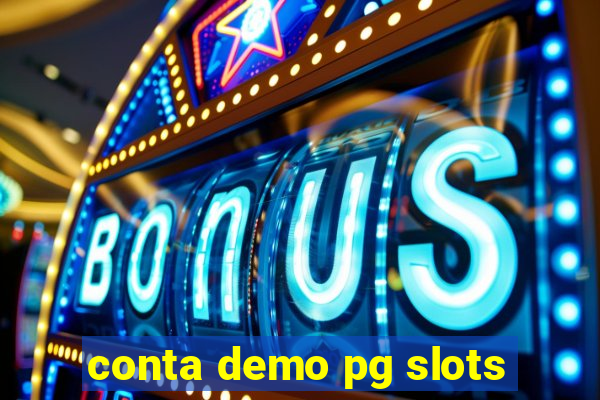 conta demo pg slots