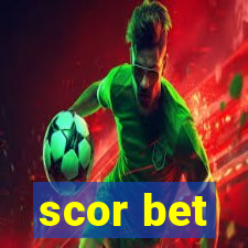 scor bet