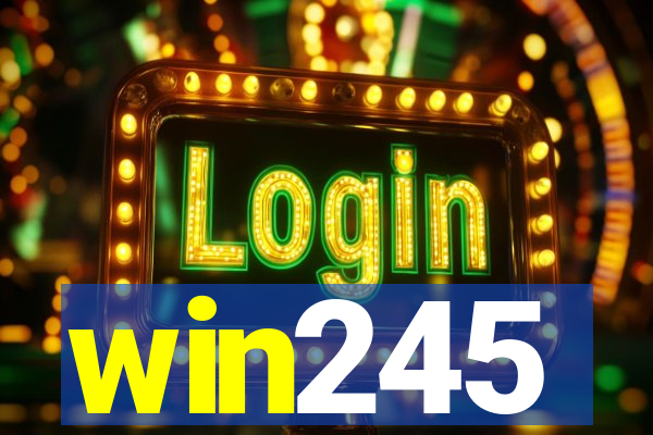 win245