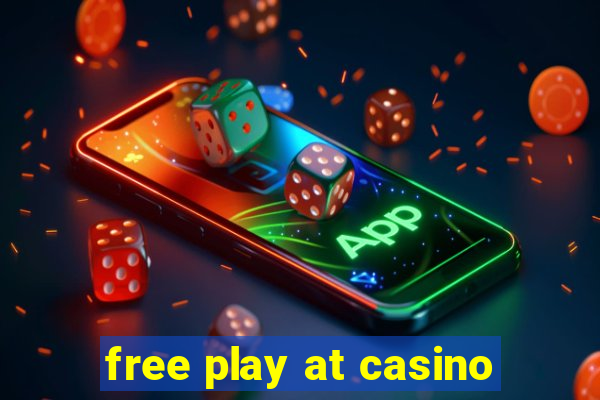 free play at casino