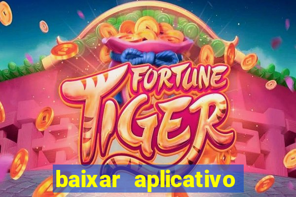 baixar aplicativo de aposta de jogo de futebol