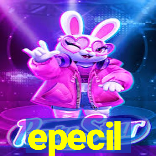 epecil