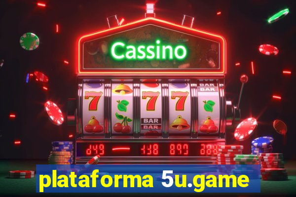 plataforma 5u.game