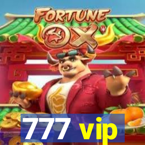 777 vip