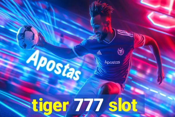 tiger 777 slot