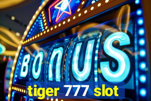 tiger 777 slot