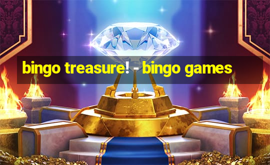 bingo treasure! - bingo games