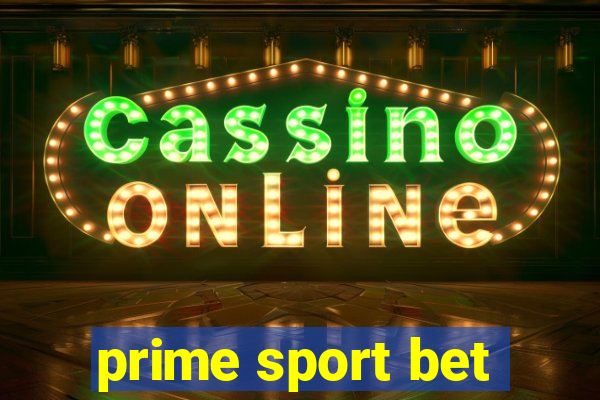 prime sport bet