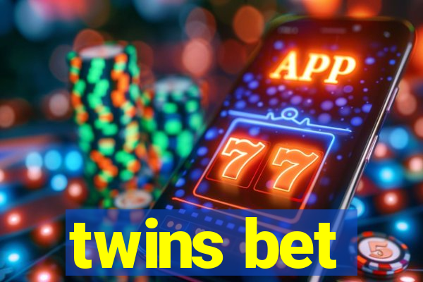 twins bet