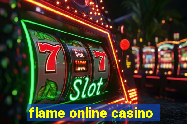 flame online casino