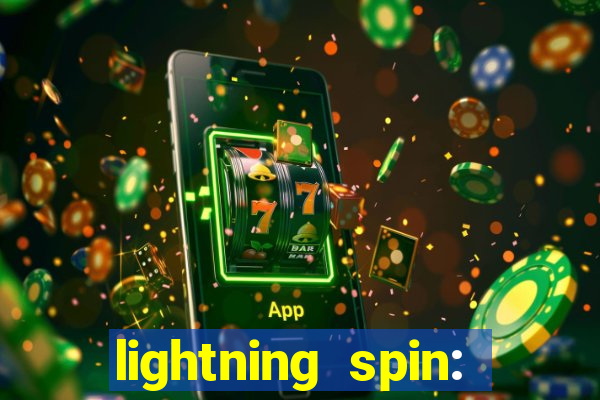 lightning spin: vegas slots