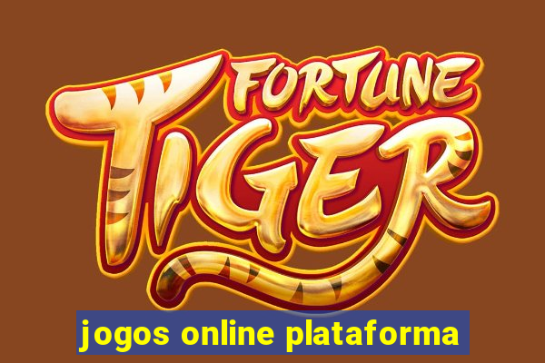 jogos online plataforma