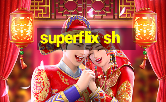 superflix sh