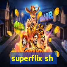 superflix sh