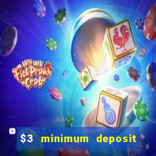 $3 minimum deposit casino australia 2020