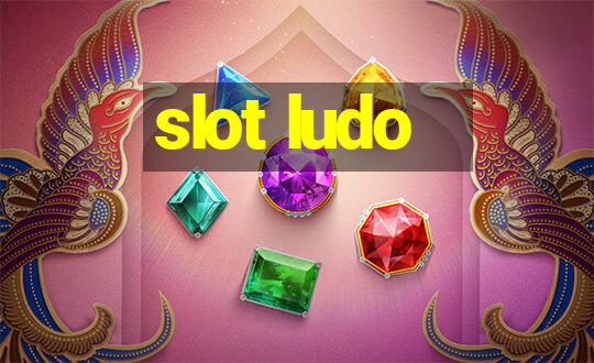 slot ludo