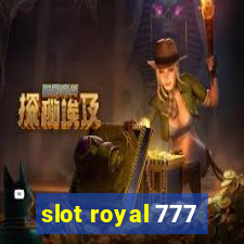 slot royal 777