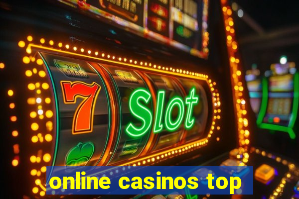 online casinos top