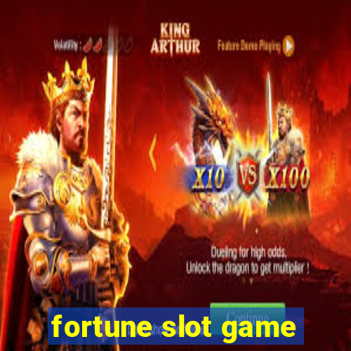 fortune slot game