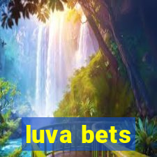 luva bets