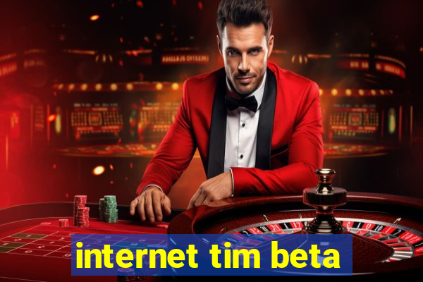 internet tim beta