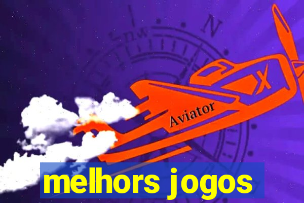 melhors jogos