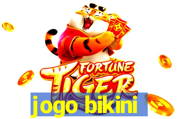 jogo bikini