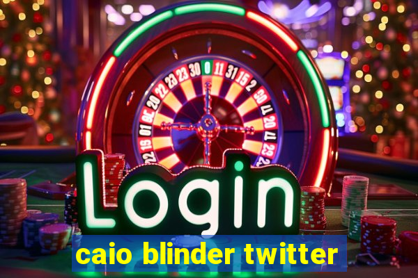 caio blinder twitter