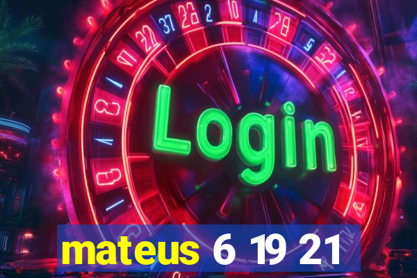 mateus 6 19 21