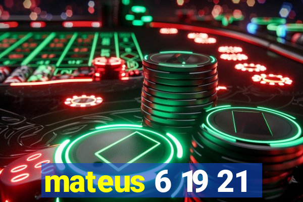 mateus 6 19 21