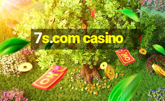 7s.com casino