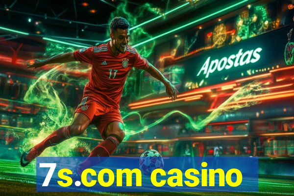 7s.com casino