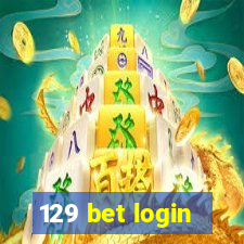 129 bet login