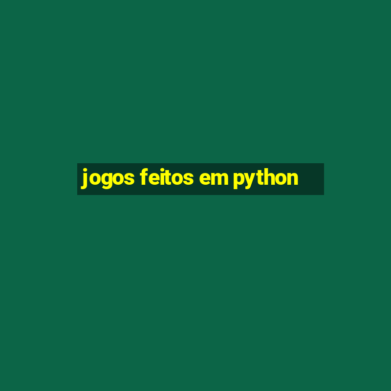 jogos feitos em python